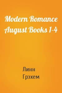 Modern Romance August Books 1-4
