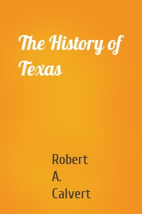 The History of Texas