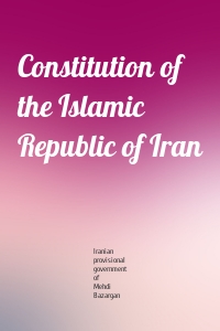 Constitution of the Islamic Republic of Iran