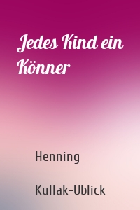 Jedes Kind ein Könner