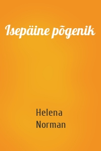 Isepäine põgenik