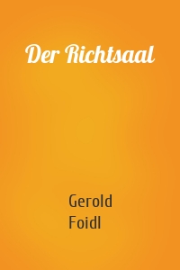 Der Richtsaal