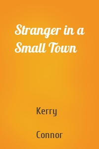 Stranger in a Small Town