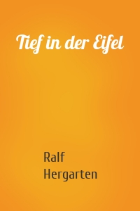 Tief in der Eifel