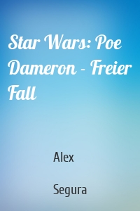 Star Wars: Poe Dameron - Freier Fall
