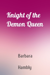 Knight of the Demon Queen