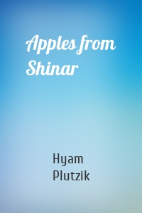 Apples from Shinar
