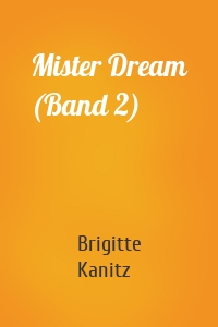 Mister Dream (Band 2)