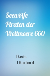 Seewölfe - Piraten der Weltmeere 660