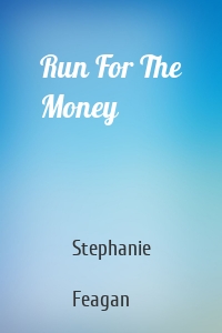 Run For The Money