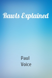 Rawls Explained