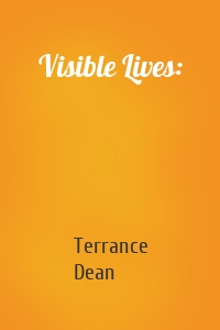 Visible Lives: