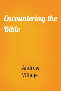 Encountering the Bible