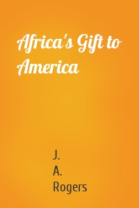 Africa's Gift to America