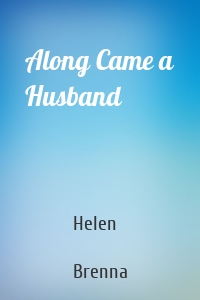 Along Came a Husband