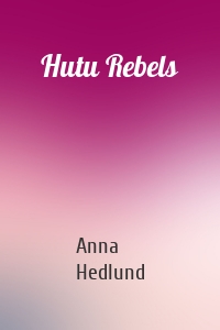 Hutu Rebels