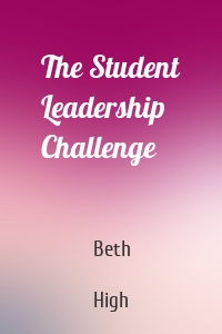 The Student Leadership Challenge
