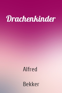 Drachenkinder