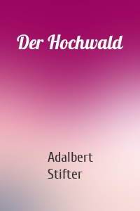 Der Hochwald