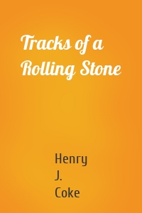 Tracks of a Rolling Stone