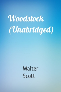 Woodstock (Unabridged)