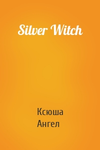 Silver Witch