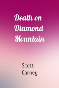 Death on Diamond Mountain