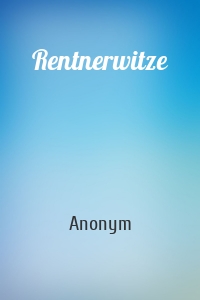 Rentnerwitze