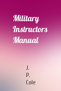 Military Instructors Manual