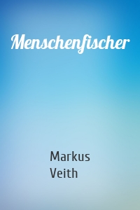 Menschenfischer