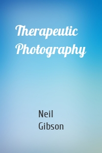 Therapeutic Photography