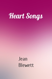 Heart Songs