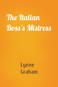 The Italian Boss's Mistress