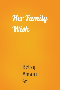 Her Family Wish