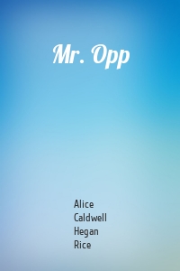 Mr. Opp