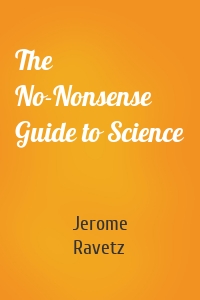 The No-Nonsense Guide to Science