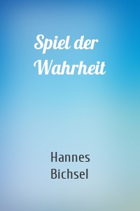 Spiel der Wahrheit
