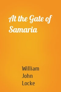At the Gate of Samaria