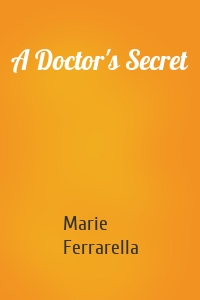 A Doctor's Secret