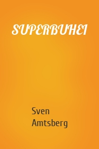 SUPERBUHEI