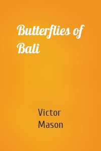 Butterflies of Bali