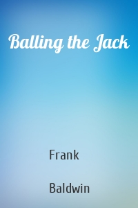 Balling the Jack