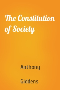 The Constitution of Society