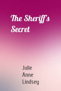 The Sheriff's Secret