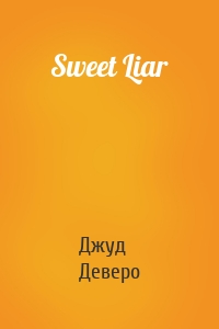 Sweet Liar