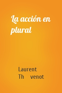 La acción en plural