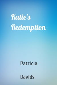 Katie's Redemption