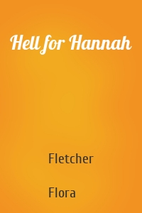 Hell for Hannah