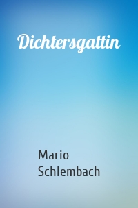 Dichtersgattin