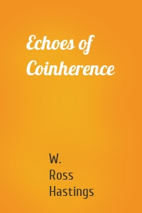 Echoes of Coinherence